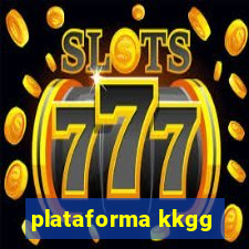 plataforma kkgg