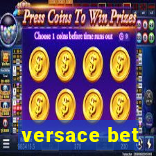 versace bet