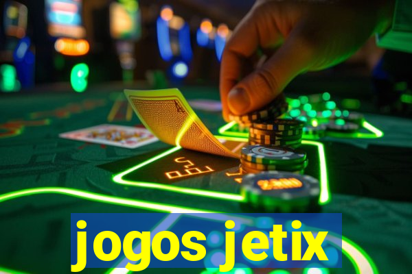 jogos jetix