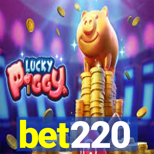 bet220