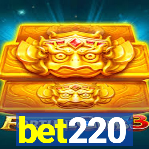 bet220