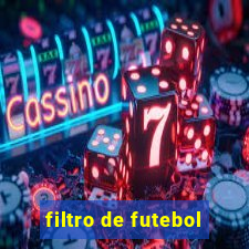 filtro de futebol