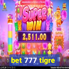 bet 777 tigre