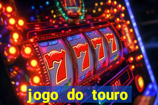 jogo do touro fortune gratis