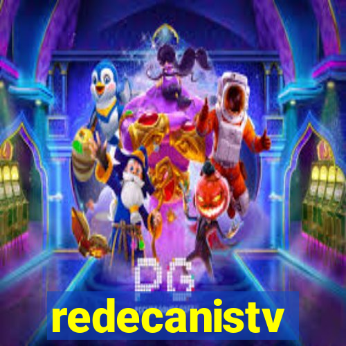 redecanistv