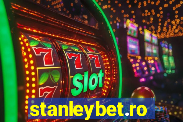 stanleybet.ro