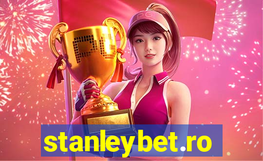 stanleybet.ro