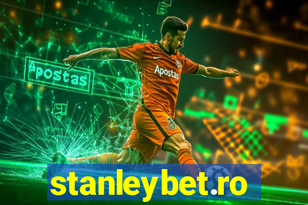 stanleybet.ro