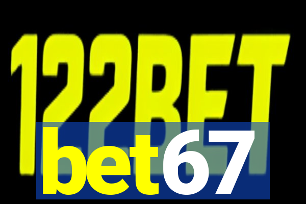 bet67