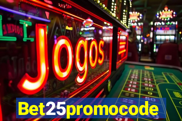 Bet25promocode