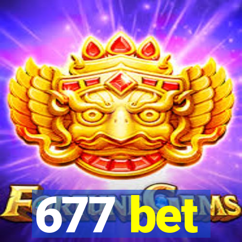 677 bet