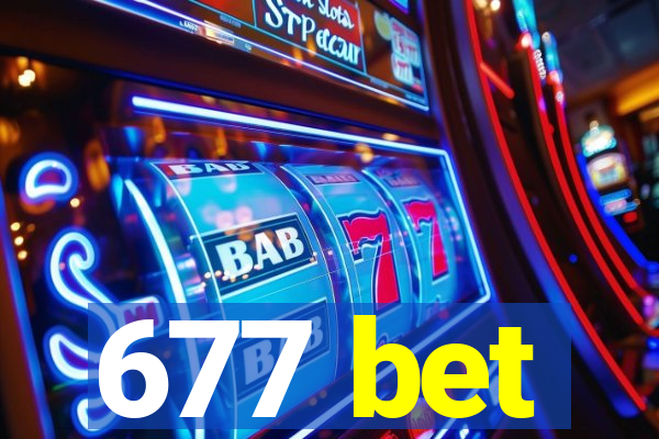 677 bet