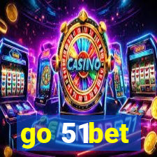 go 51bet