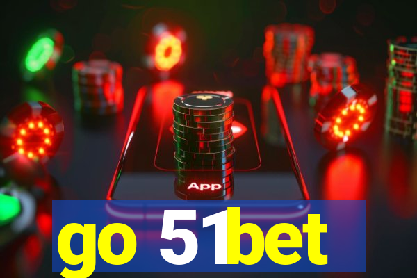 go 51bet