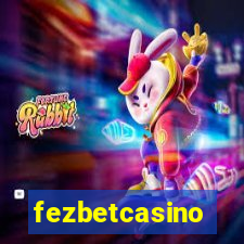 fezbetcasino