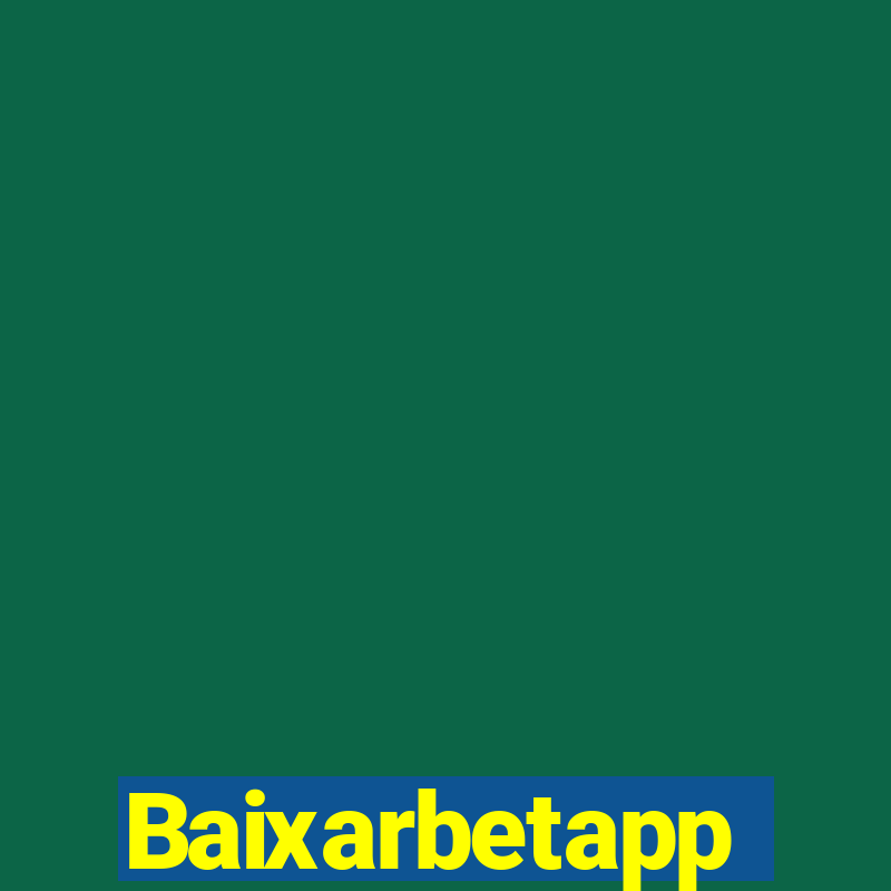 Baixarbetapp