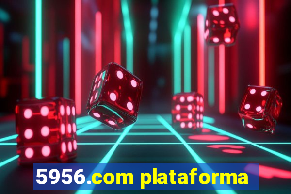 5956.com plataforma