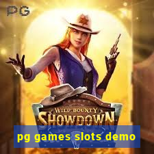 pg games slots demo