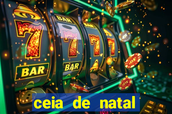 ceia de natal lista completa