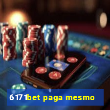 6171bet paga mesmo