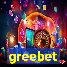 greebet