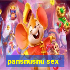 pansnusnu sex