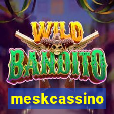 meskcassino