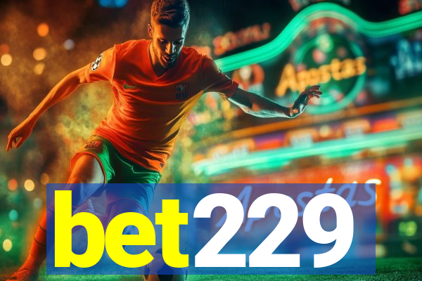 bet229