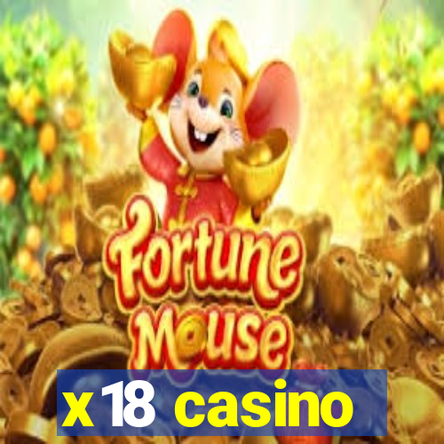 x18 casino