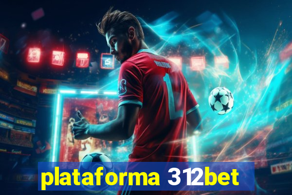 plataforma 312bet