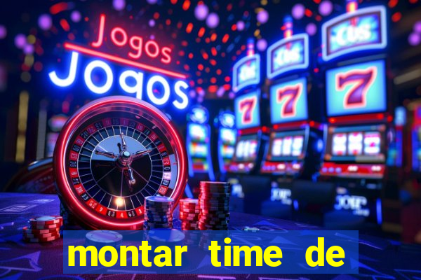 montar time de futebol site