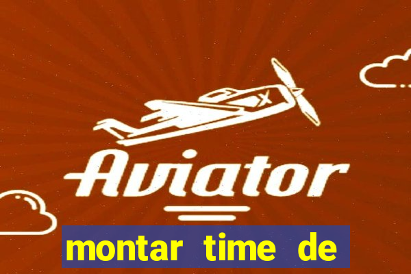 montar time de futebol site