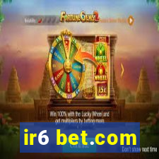 ir6 bet.com