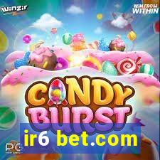 ir6 bet.com