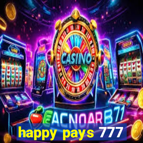 happy pays 777