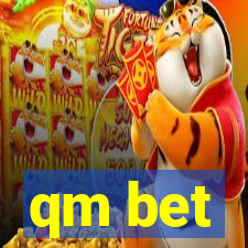 qm bet