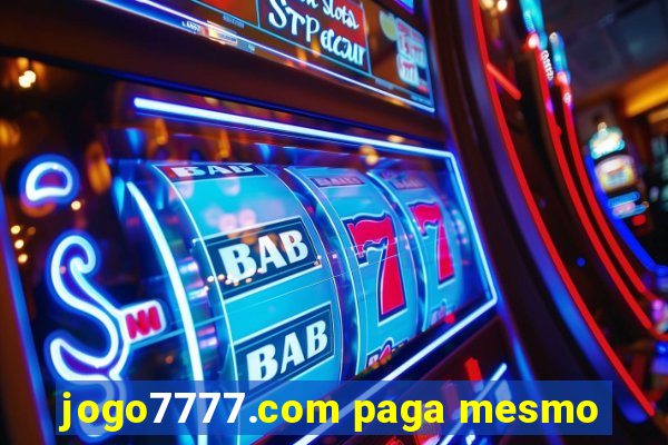 jogo7777.com paga mesmo