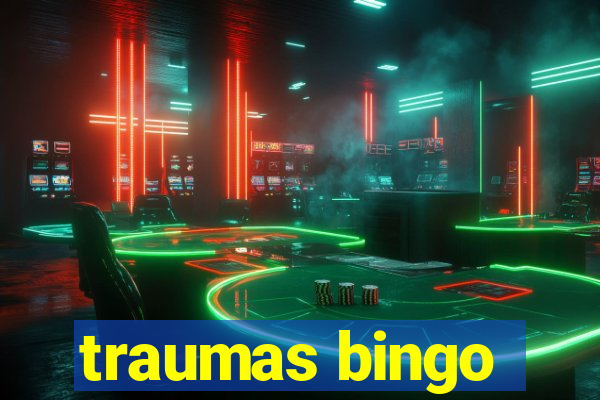 traumas bingo