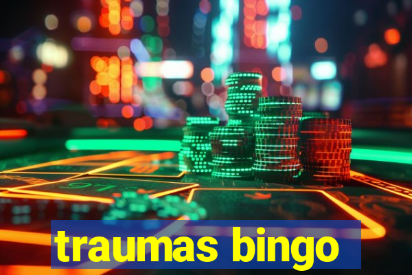 traumas bingo