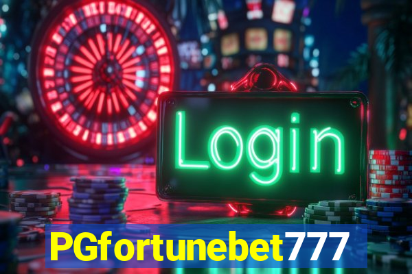 PGfortunebet777