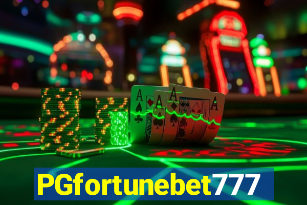 PGfortunebet777