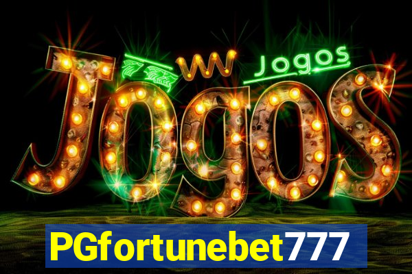 PGfortunebet777