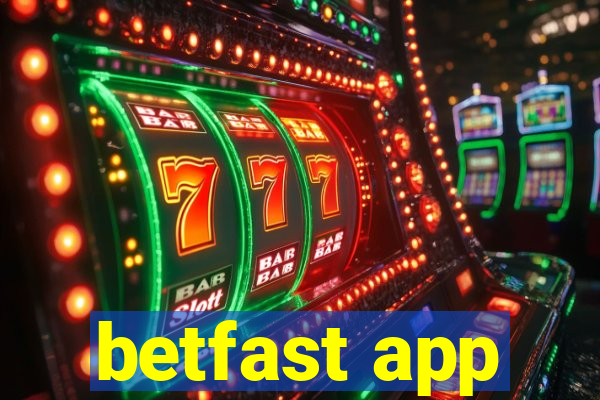 betfast app