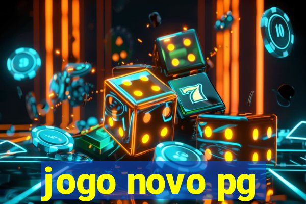 jogo novo pg