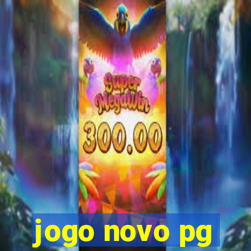 jogo novo pg