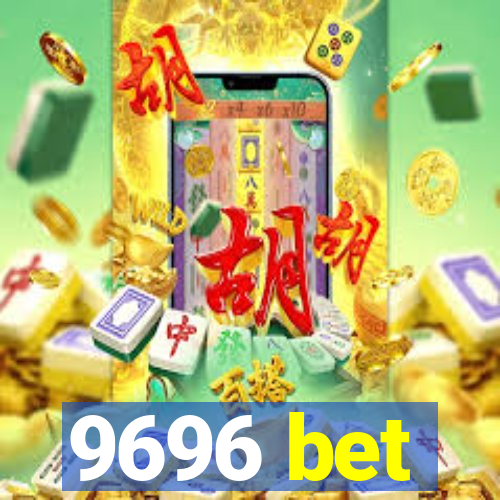 9696 bet