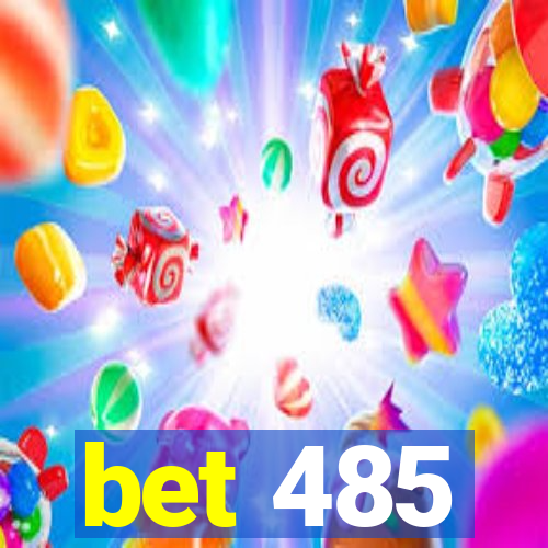 bet 485