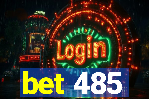 bet 485