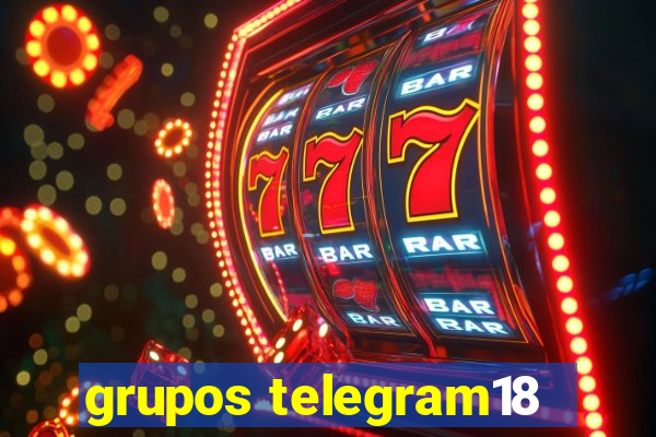 grupos telegram18