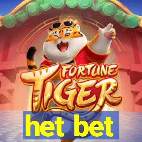 het bet